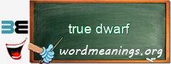 WordMeaning blackboard for true dwarf